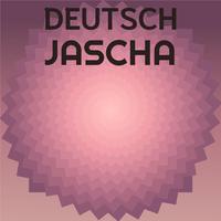 Deutsch Jascha