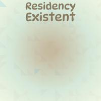 Residency Existent