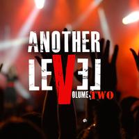 Another Level Vol. 2