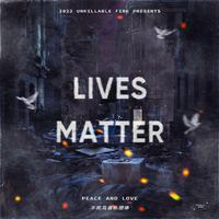 LIVES MATTER