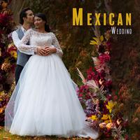 Mexican Wedding