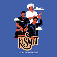 Kismat (feat. Gagan Baderiya)