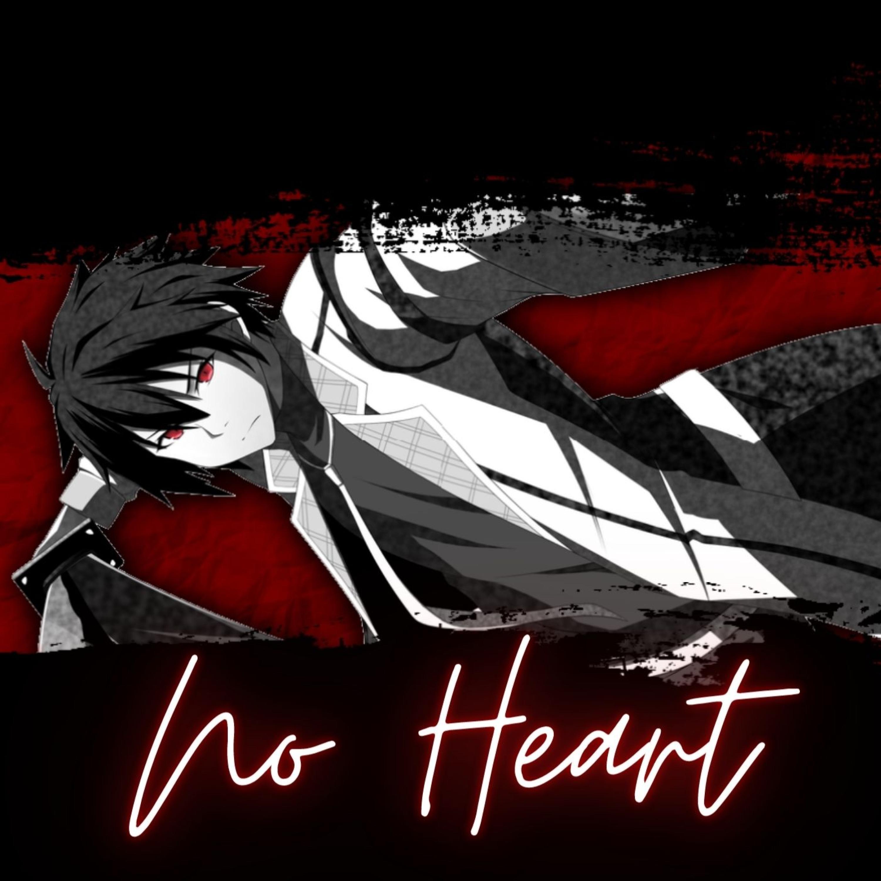 No Heart (feat. Wülf Boi)