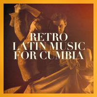 Retro Latin Music for Cumbia