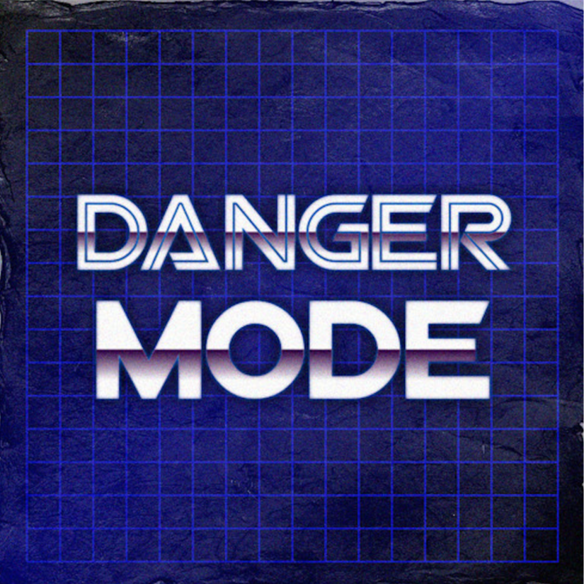 Danger Mode