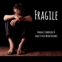 Fragile