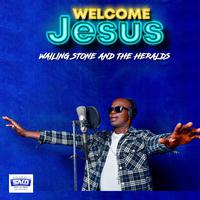 Welcome Jesus