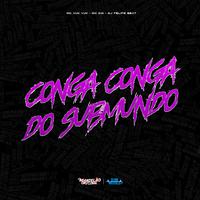 Conga Conga do Submundo