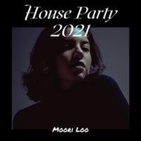 House Party 2021