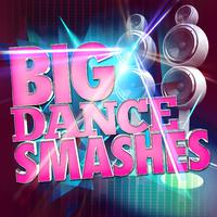 Big Dance Smashes