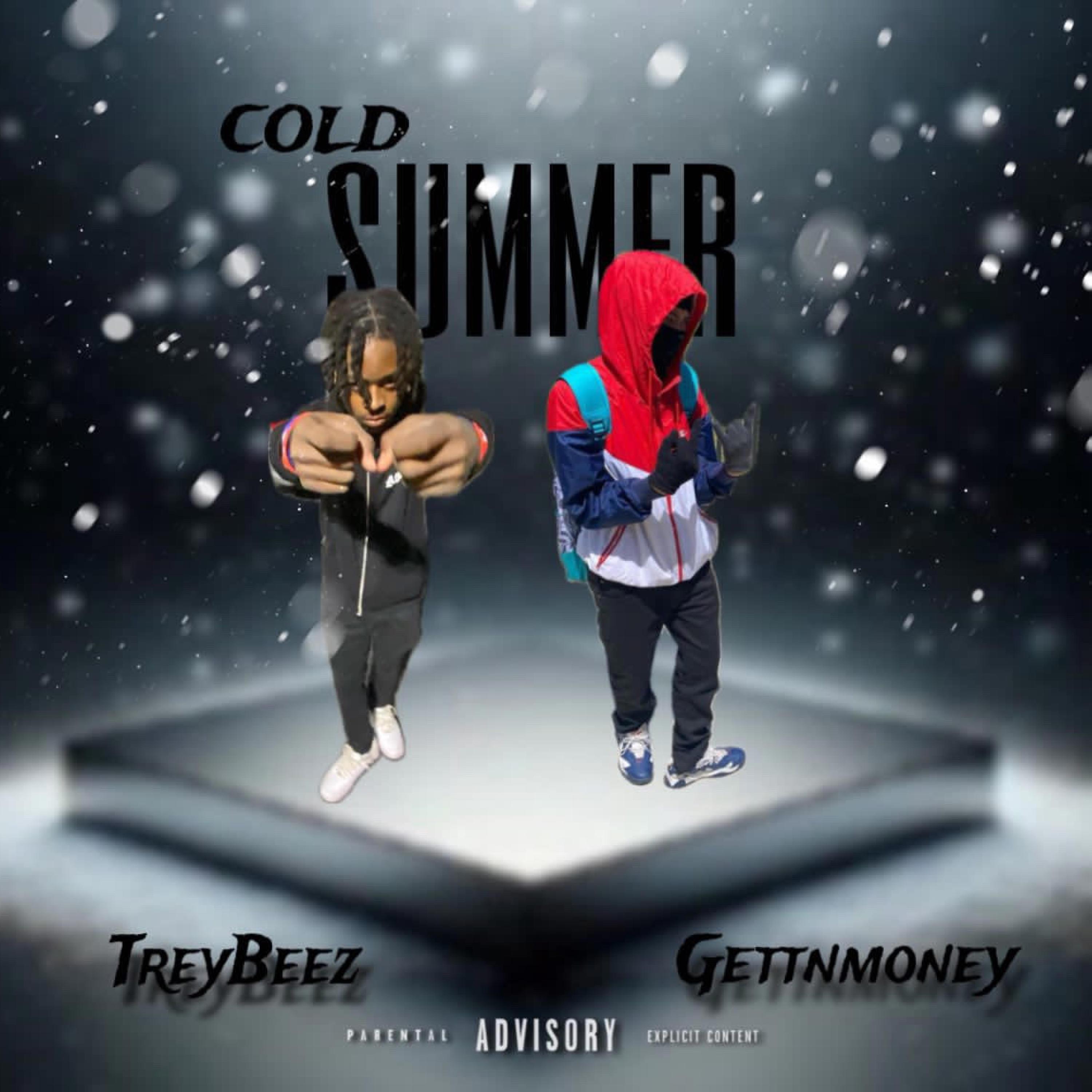 Cold summer (feat. Gettnmoney)