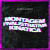 Mc DDSV - Montagem Fivalistrativa Kinatica