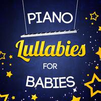 Piano Lullabies for Babies