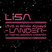 LiVE is Smile Always～LANDER～