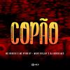 MC Neneco - Copão (feat. DJ SOUSA MIX)