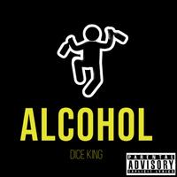 Dice King - Alcohol
