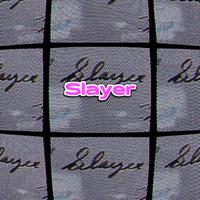 Slayer