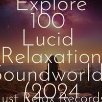 Dreamscape: Explore 100 Lucid Relaxation Soundworlds (2024)