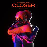 Closer (Carola Remix)