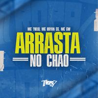 Arrasta No Chão