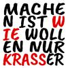 2Welten - Machen ist wie wollen, nur krasser