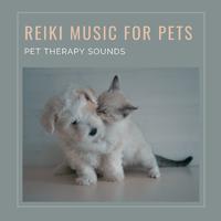 Reiki Music for Pets - Pet Therapy Sounds