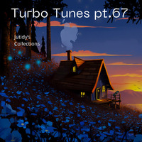 Turbo Tunes pt.67