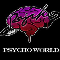 PSYCHO WORLD