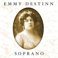 Emmy Destinn - Soprano