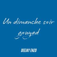 Un dimanche soir gouyad