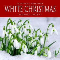 Portico Holiday: White Christmas, Vol. 30