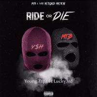 Ride or Die (feat. Lucky3rd)