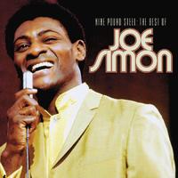 Nine Pound Steel: The Best Of Joe Simon (Remastered)