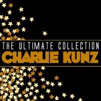 The Ultimate Collection: Charlie Kunz