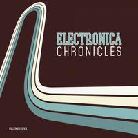 Electronica Chronicles, Vol. 7
