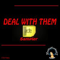 Deal With Them. ADE Sampler