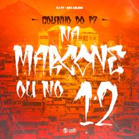 Na Marcone ou no 12 - Colinho do P7