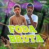 CARLIN NO BEAT - Foda Bruta