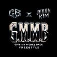 G.M.M.B (Give My Money Back)