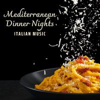 Mediterranean Dinner Nights: Italian Music