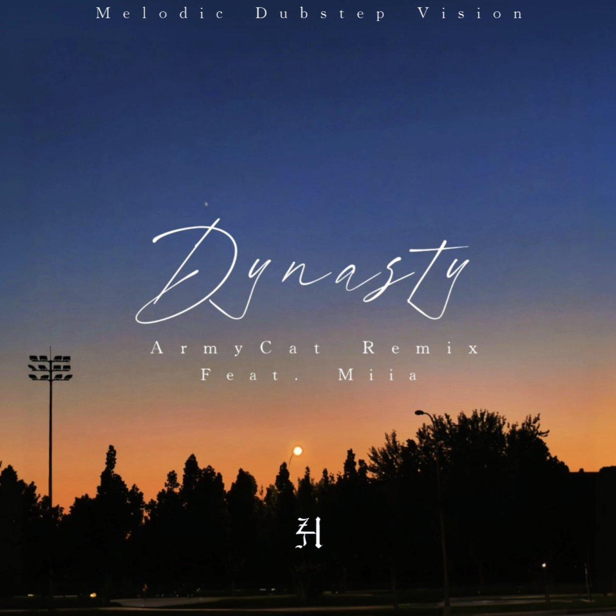Dynasty（ArmyCat Remix）封面