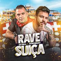 Rave Suíça