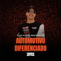 Automotivo Diferenciado