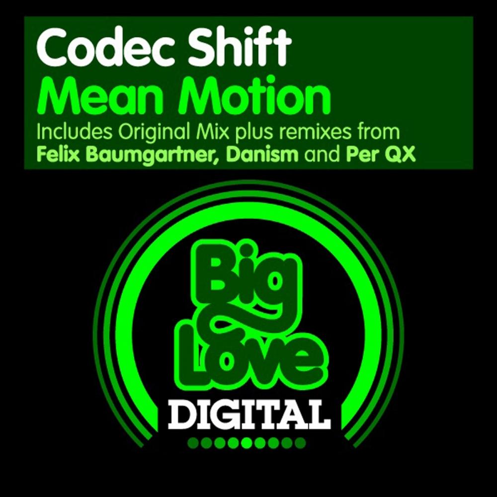 Mean Motion (Codec Shift South Beach)