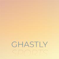 Ghastly Sports