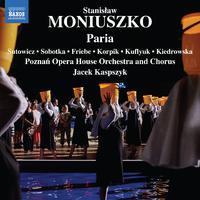 Moniuszko: Paria (Ed. Włodzimierz Ormicki)