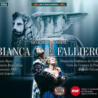 ROSSINI: Bianca e Falliero