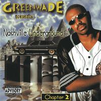 Greenwade Presents Nashville Underground ch. 2