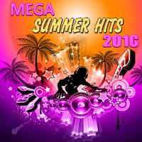 Mega Summer Hits 2016