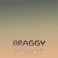 Braggy Robot